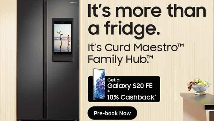 If you buy the Curd Maestro Family Hub refrigerator, you get the Samsung Galaxy S20 FE (Fan Edition) for free with up to ₹ 6,000 cash back. (Samsung)